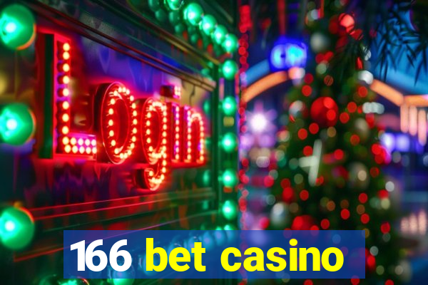 166 bet casino