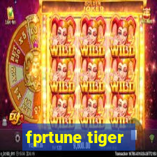 fprtune tiger