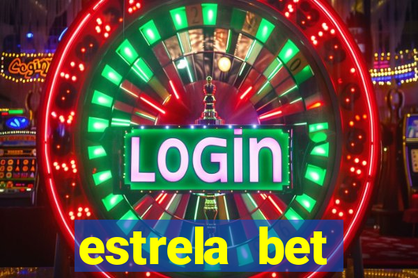 estrela bet depósito minimo