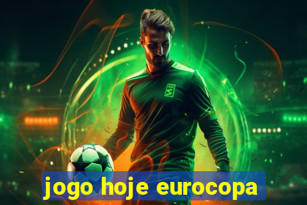 jogo hoje eurocopa