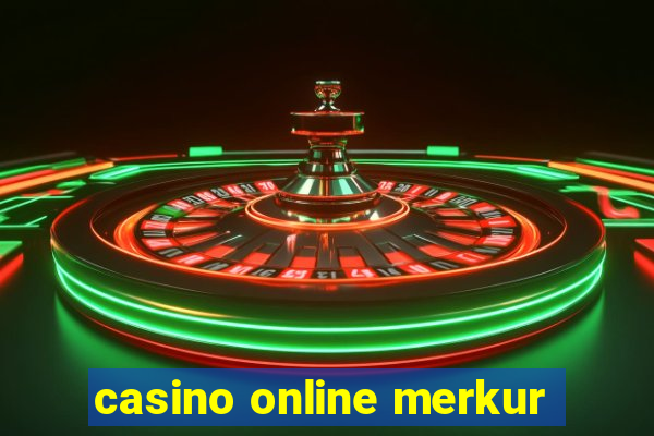 casino online merkur