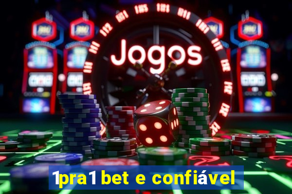 1pra1 bet e confiável