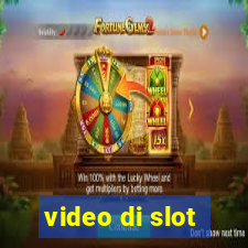 video di slot