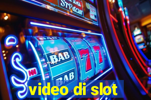 video di slot