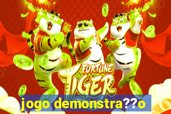 jogo demonstra??o