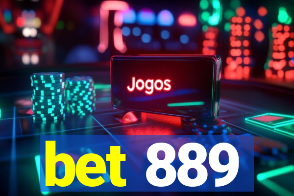 bet 889