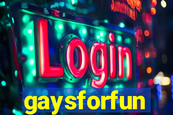 gaysforfun