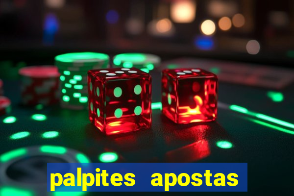 palpites apostas esportivas hoje