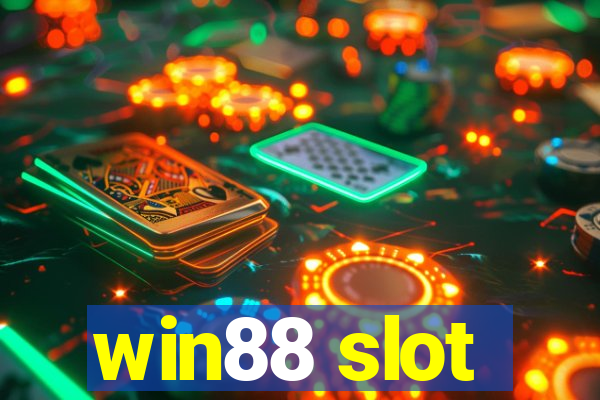 win88 slot