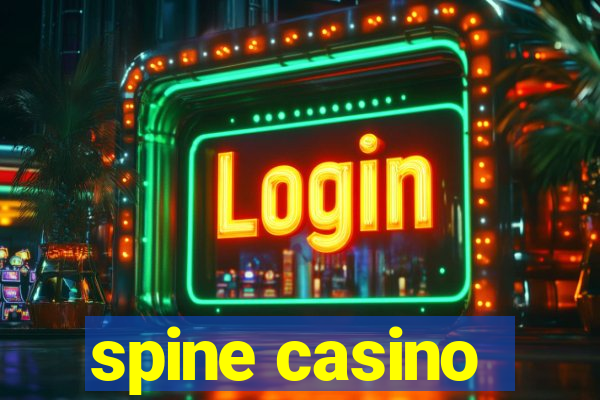 spine casino