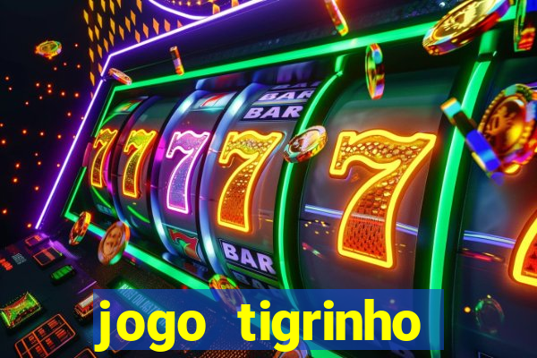 jogo tigrinho melhor plataforma