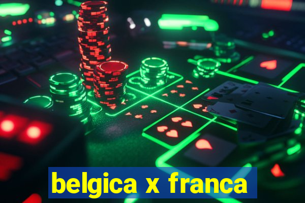 belgica x franca