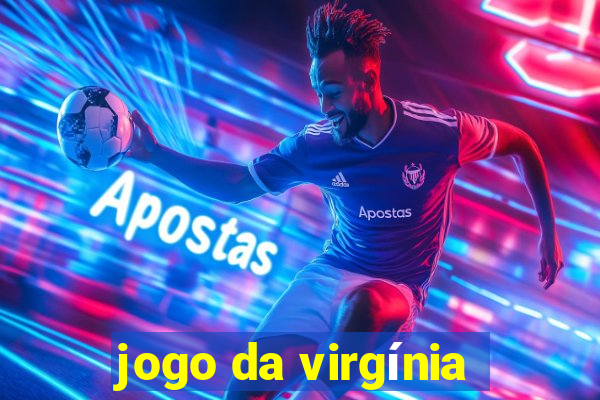 jogo da virgínia