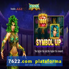 7622.com plataforma de jogos