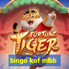 bingo kof mlbb