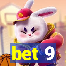 bet 9