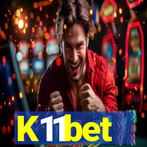 K11bet