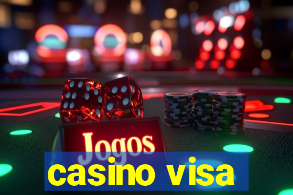 casino visa