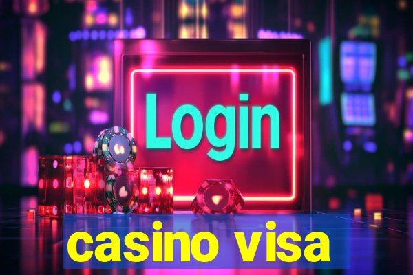 casino visa