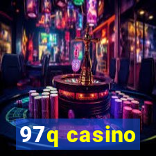 97q casino