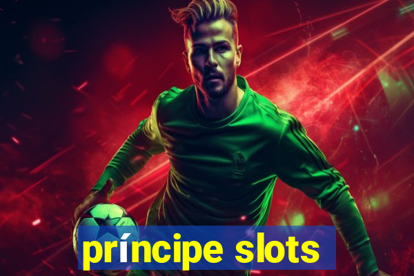 príncipe slots