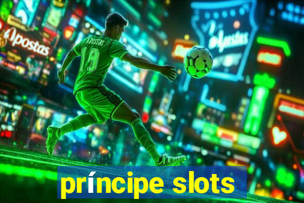 príncipe slots