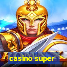 casino super