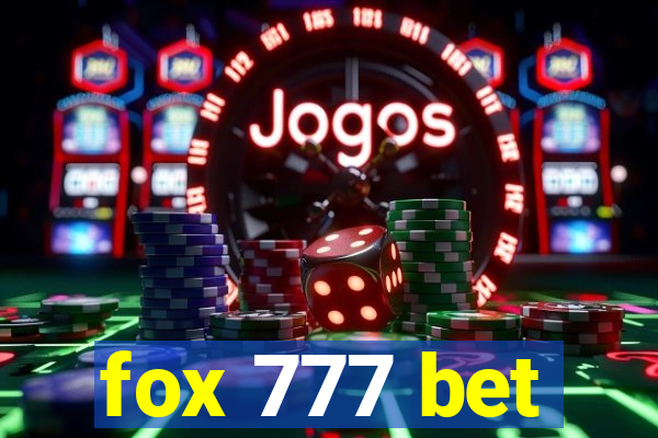 fox 777 bet