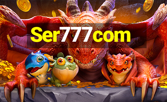 Ser777com