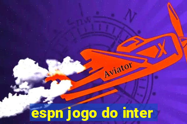 espn jogo do inter