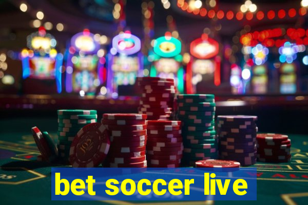 bet soccer live