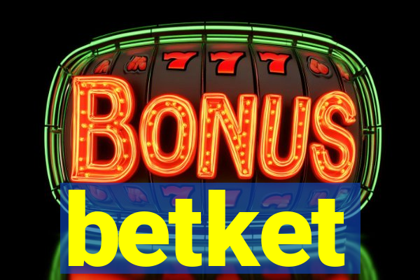 betket