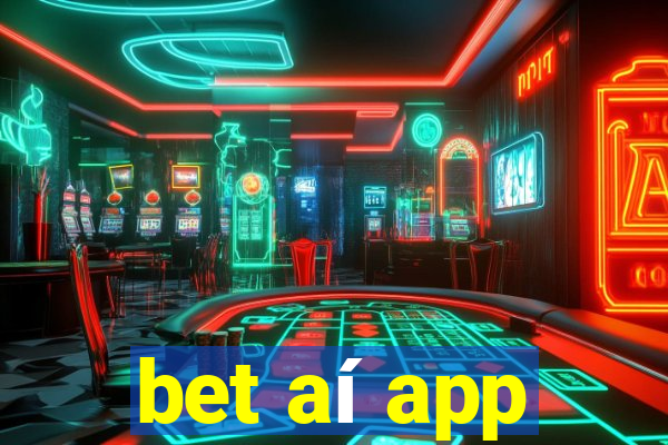 bet aí app