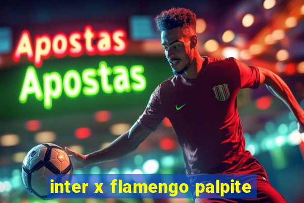 inter x flamengo palpite