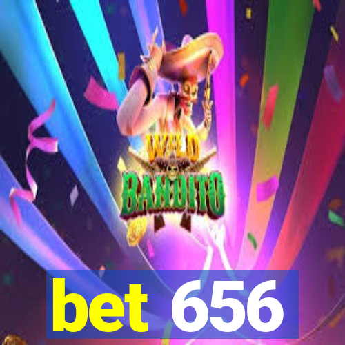 bet 656