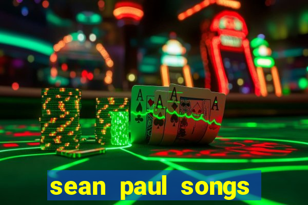 sean paul songs get busy