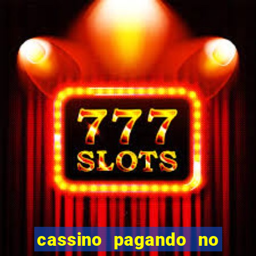 cassino pagando no cadastro sem deposito