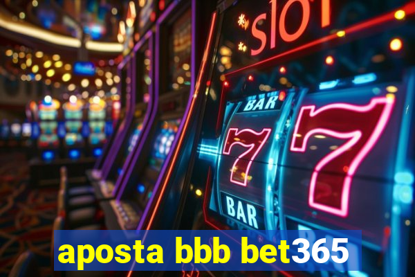 aposta bbb bet365