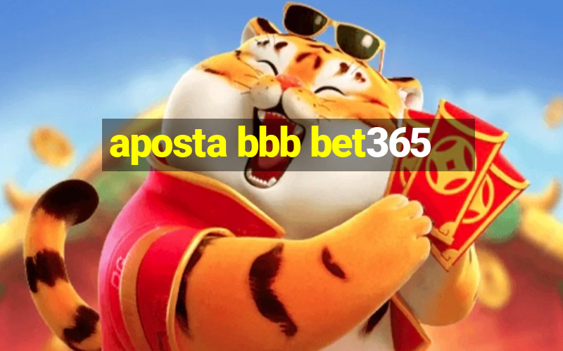 aposta bbb bet365