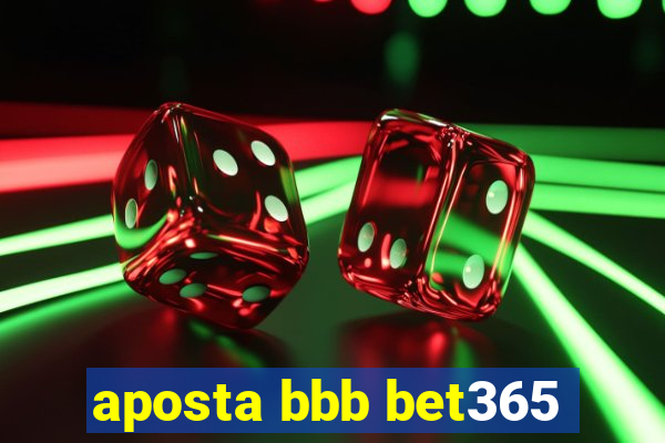 aposta bbb bet365