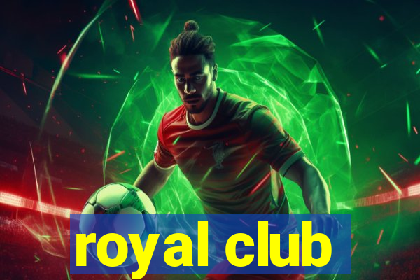 royal club