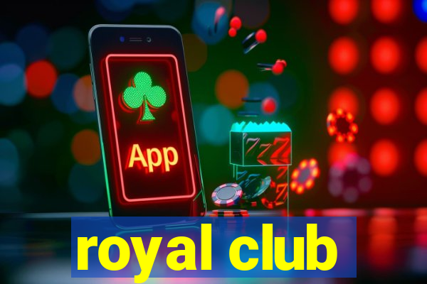 royal club