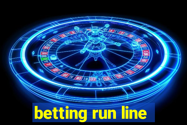 betting run line