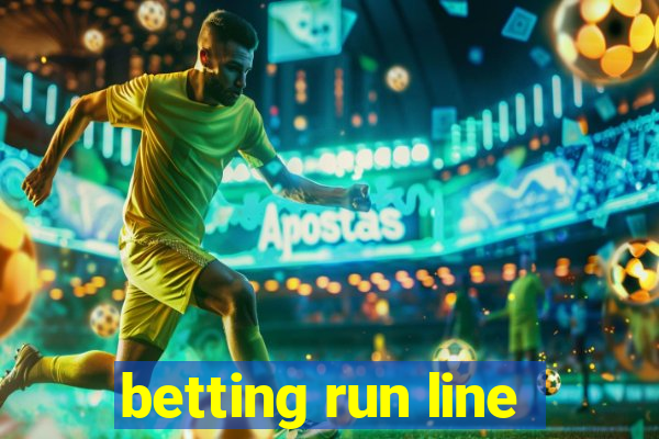 betting run line