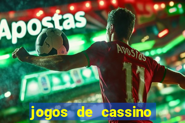 jogos de cassino ao vivo