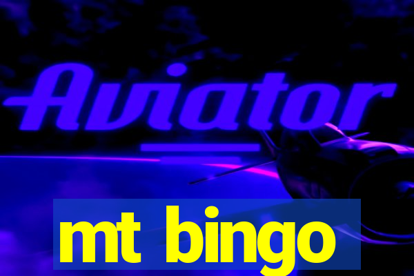 mt bingo