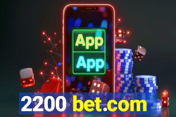 2200 bet.com