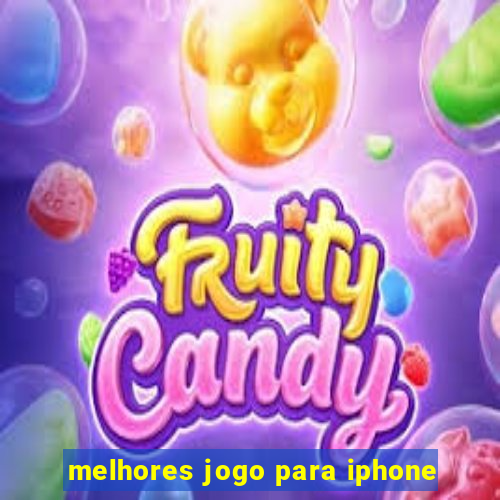 melhores jogo para iphone