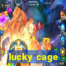 lucky cage