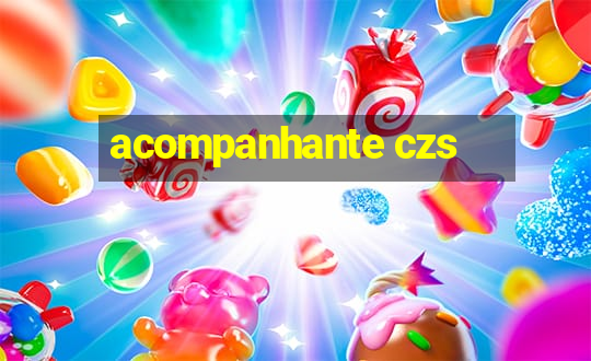 acompanhante czs